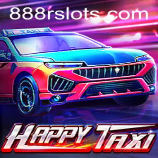 Exploring HappyTaxi: A Thrilling Gaming Experience with 888R